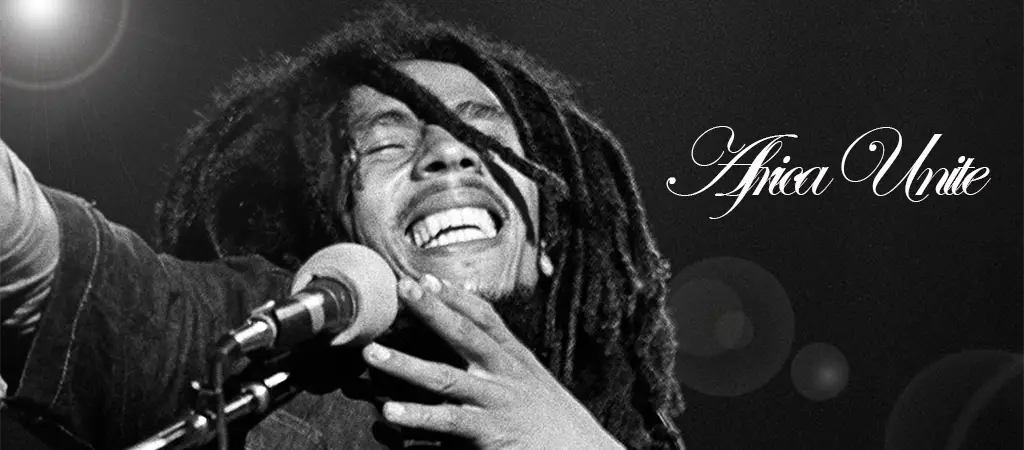 Gateway2Africa | Bob Nesta Marley-Pan Africanist
